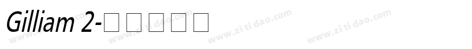 Gilliam 2字体转换